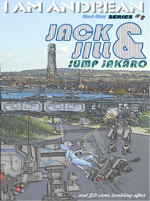 cover image of Jack & Jill Jump Jakaro